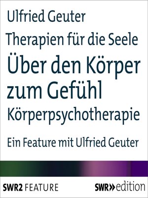 cover image of Therapien für die Seele--Über den Körper zum Gefühl